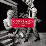 Copeland, Eat, Sleep, Repeat mp3