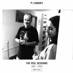 PJ Harvey, The Peel Sessions: 1991-2004