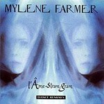 Mylene Farmer, L'Ame-stram-gram mp3