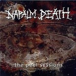 Napalm Death, The Peel Sessions