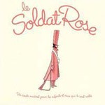 Le Soldat Rose
