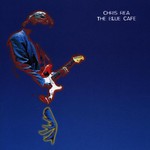 Chris Rea, The Blue Cafe