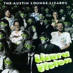 Austin Lounge Lizards, Lizard Vision mp3