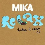 Mika, Relax, Take It Easy