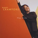 Randy Crawford, Play Mode mp3