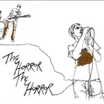 The Horror The Horror, The Horror The Horror mp3