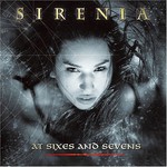 Sirenia, At Sixes and Sevens