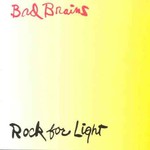 Bad Brains, Rock for Light mp3