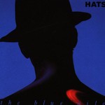 The Blue Nile, Hats