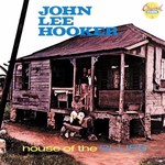 John Lee Hooker, House of the Blues