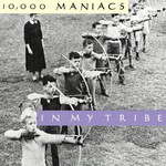 10,000 Maniacs, In My Tribe mp3