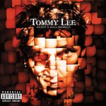 Tommy Lee, Never a Dull Moment mp3
