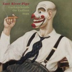 East River Pipe, Garbageheads on Endless Stun mp3