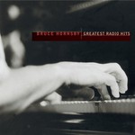 Bruce Hornsby, Greatest Radio Hits