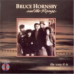 Bruce Hornsby & The Range, The Way It Is mp3