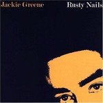 Jackie Greene, Rusty Nails mp3