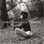 Vienna Teng, Dreaming Through the Noise mp3