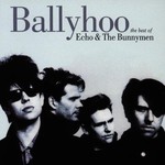 Echo & The Bunnymen, Ballyhoo: The Best Of mp3
