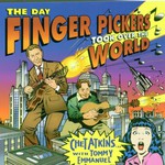 Chet Atkins & Tommy Emmanuel, The Day Finger Pickers Took Over the World