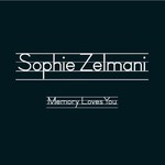 Sophie Zelmani, Memory Loves You mp3