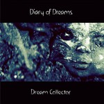 Diary of Dreams, Dream Collector