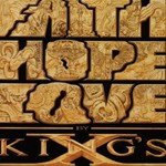 King's X, Faith Hope Love