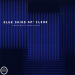 Blue Skied an' Clear