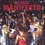 Roxy Music, Manifesto