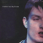 Joy Division, Heart And Soul