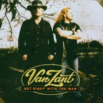 Van Zant, Get Right With the Man