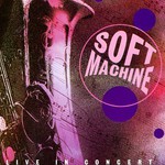 Soft Machine, BBC Radio 1 Live in Concert