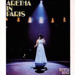 Aretha Franklin, Aretha in Paris