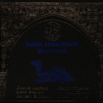 Rabih Abou-Khalil, Blue Camel
