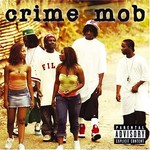 Crime Mob, Crime Mob mp3