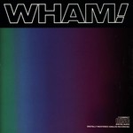 Wham!, Music From the Edge of Heaven