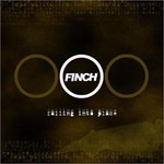 Finch, Falling Into Place
