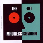 The Madness, The Madness mp3