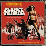 Robert Rodriguez, Grindhouse: Planet Terror mp3