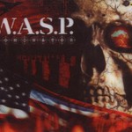 W.A.S.P., Dominator