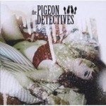 The Pigeon Detectives, The Pigeon Detectives