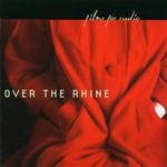 Over the Rhine, Films for Radio mp3