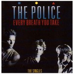 The Police, Every Breath You Take: The Singles
