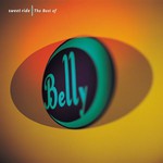 Belly, Sweet Ride: The Best of Belly mp3