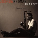Joshua Redman Quartet, MoodSwing