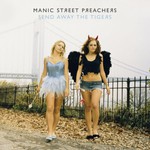 Manic Street Preachers, Send Away the Tigers mp3