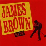 James Brown, Star Time