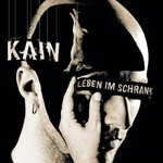 Kain, Leben Im Schrank mp3