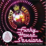Various Artists, Ministry of Sound: Funky House Sessions
