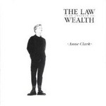 Anne Clark, THE LAW Is an Anagram of WEALTH
