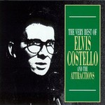Elvis Costello & The Attractions, The Very Best of Elvis Costello and The Attractions